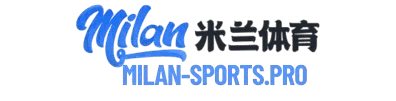 米兰体育 (中国)官方网站 - 官方网站-AC MILANSPORTS